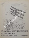 Clayton & Shuttleworth and Marshall Aircraft Production by WALLS, John